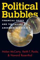 Political Bubbles: Financial Crises and the Failure of American Democracy 0691145016 Book Cover