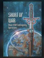 Short of War: Major United States Air Force Contingency Operations, 1947-1997 1477598928 Book Cover