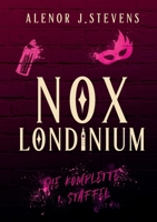 Nox Londinium: Die komplette 1. Staffel (German Edition) 3695109769 Book Cover