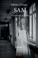 SAML’Antichambre de Samuel - L’Intégrale (French Edition) 2414230231 Book Cover