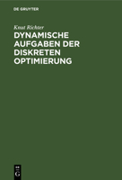 Dynamische Aufgaben Der Diskreten Optimierung 3112545435 Book Cover