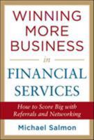 Winning More Business in Financial Services 0071791841 Book Cover