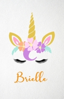 Brielle A5 Lined Notebook 110 Pages: Funny Blank Journal For Lovely Magical Unicorn Face Dream Family First Name Middle Last Surname. Unique Student Teacher Scrapbook/ Composition Great For Home Schoo 1706371950 Book Cover