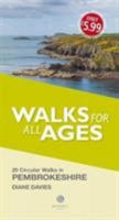 Walks for All Ages Pembrokeshire 1910551856 Book Cover