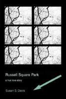 Russell Square Park 0595659292 Book Cover