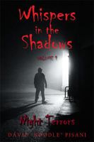 Whispers in the Shadows: Volume 1: Night Terrors 1665788178 Book Cover