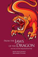From the Jaws of the Dragon: Sales Tales and Other Marginally Related Stuff 098887640X Book Cover