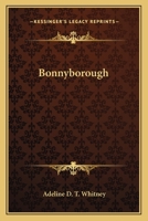 Bonnyborough 1142394042 Book Cover