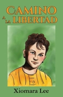 Camino a la libertad B0CN5X7KY4 Book Cover