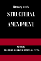 Structural Amendment B09DMW3R49 Book Cover