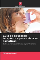 Guia de educação terapêutica para crianças asmáticas 6206242099 Book Cover