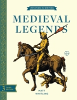 Imitation in Writing: Medieval Legends 1930443684 Book Cover