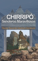 Chirripó Senderos Maravillosos (Spanish Edition) B0DRCPSMLJ Book Cover
