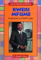 Kweisi Mfume: Congressman and Naacp Leader (African-American Biographies) 0766012379 Book Cover