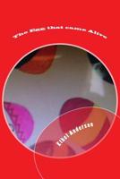 The Egg that came Alive 1523690739 Book Cover