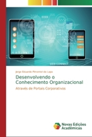 Desenvolvendo o Conhecimento Organizacional 613971561X Book Cover