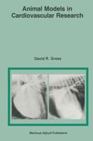 Animal Models in Cardiovascular Research 9401087172 Book Cover