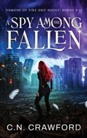 A Spy Among the Fallen: Books 9-11 (Demons of Fire & Night Box Sets) 1956290222 Book Cover