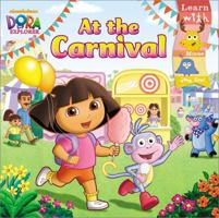 At the Carnival (Dora the Explorer (8x8)) 0689858418 Book Cover