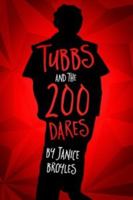 Tubbs and the 200 Dares 1735280046 Book Cover
