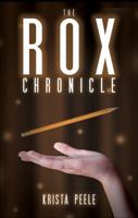 The Rox Chronicle 1617398543 Book Cover