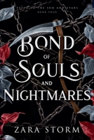Bond of Souls and Nightmares (Fated to the Sun and Stars) B0GH33VMNG Book Cover