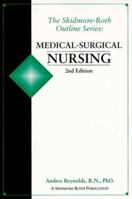 MEDICAL SURGICAL NURSING OUTLINE 2E 1569300682 Book Cover