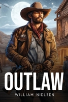 Outlaw 951554078X Book Cover