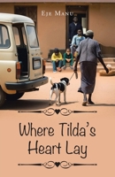Where Tilda's Heart Lay B0F5RP7YBN Book Cover
