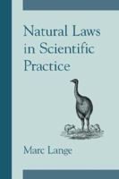 Natural Laws in Scientific Practice 0195331338 Book Cover