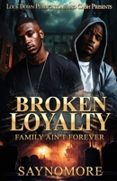 Broken Loyalty 1971770469 Book Cover