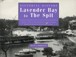 Pictorial History, Lavender Bay to the Spit 0908272618 Book Cover