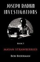 Mayan Strawberries 190035540X Book Cover