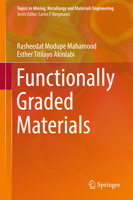 Functionally Graded Materials 3319537555 Book Cover