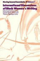 Moving Beyond Boundaries (Vol. 1): International Dimensions of Black Women's Writing 081471238X Book Cover