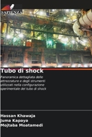 Tubo di shock 6209098223 Book Cover