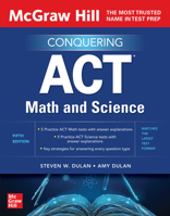 McGraw Hill's Conquering ACT Math and Science, Fifth Edition 1265140901 Book Cover