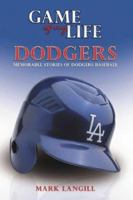 Game of My Life Dodgers (Game of My Life) 1582617996 Book Cover