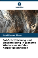Ent-Schriftlichung und Einschreibung in Jeanette Wintersons Auf den Körper geschrieben 6205904624 Book Cover