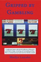 Gripped by Gambling 158736770X Book Cover