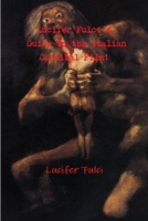 Lucifer Fulci's Guide to the Italian Cannibal Film! 1312218967 Book Cover