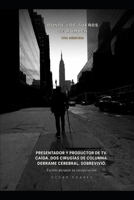 Dónde los Sueños se Rompen: Una Memoria (Spanish Edition) B0GZGY2414 Book Cover