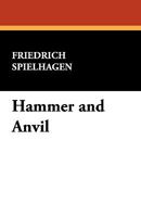 Hammer and Anvil 1547230711 Book Cover