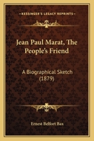 Jean-Paul Marat, the People's Friend; 1499792069 Book Cover