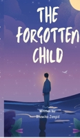 The forgotten child B0HBF3QYB7 Book Cover