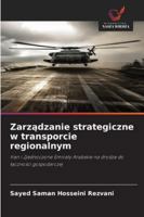 Zarzadzanie strategiczne w transporcie regionalnym (Polish Edition) 620232886X Book Cover