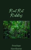 Root Rot Riddles 1805676261 Book Cover