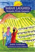 Sarah Laughed: Sonnets from Genesis 0976155419 Book Cover