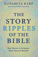 The Story Ripples of the Bible B0FJYZCQHX Book Cover