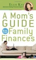 A Moms Guide to Family Finances 0800787358 Book Cover